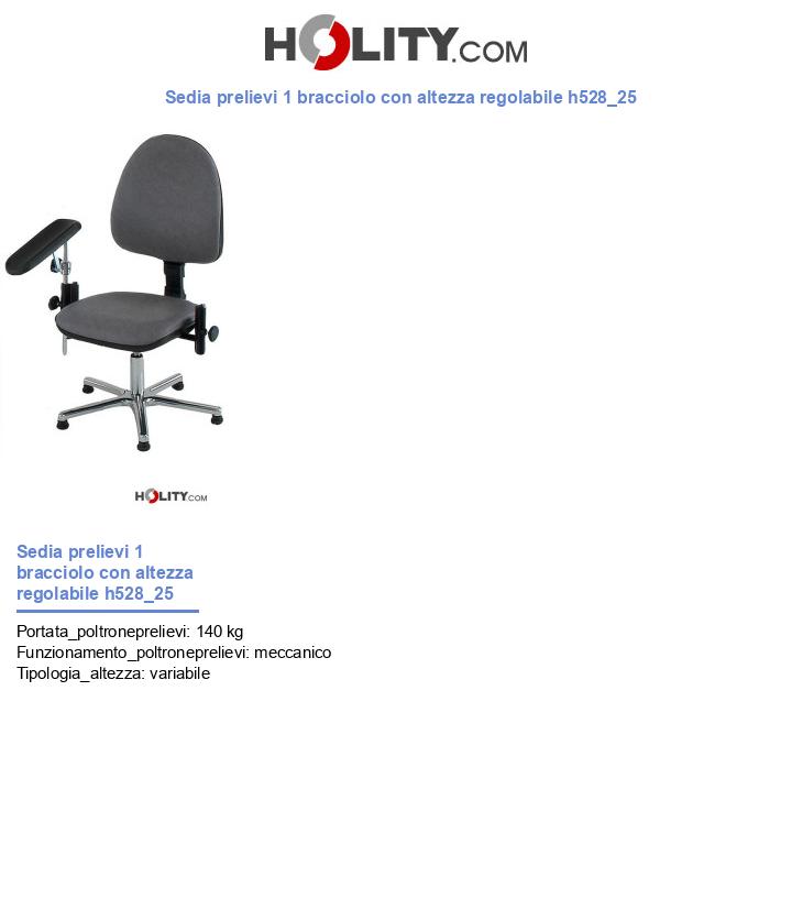 Sedia prelievi 1 bracciolo con altezza regolabile h528_25