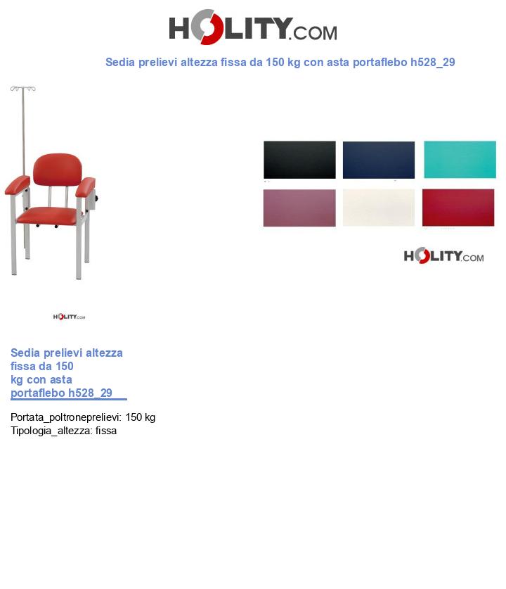 Sedia prelievi altezza fissa da 150 kg con asta portaflebo h528_29