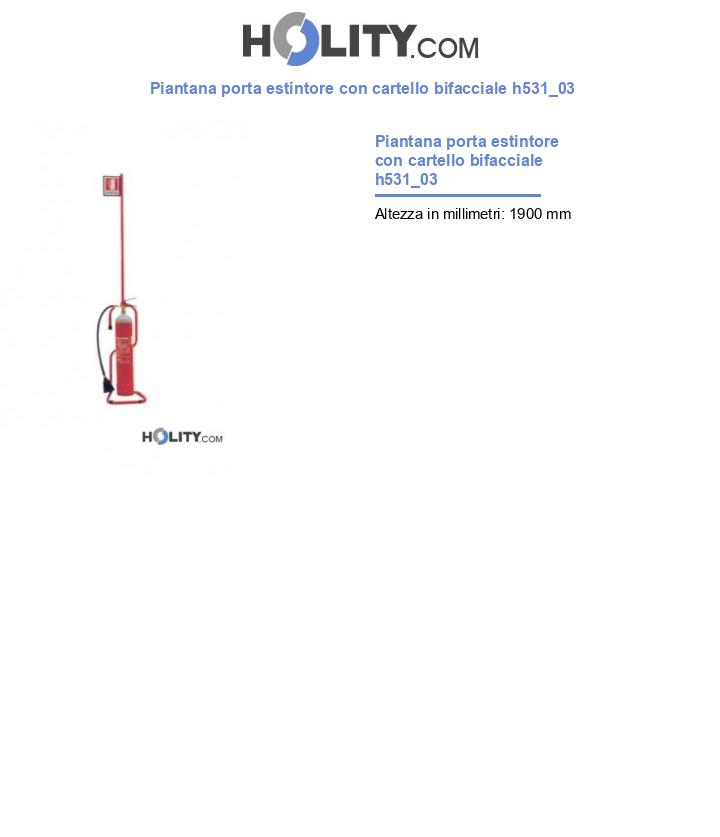 Piantana porta estintore con cartello bifacciale h531_03