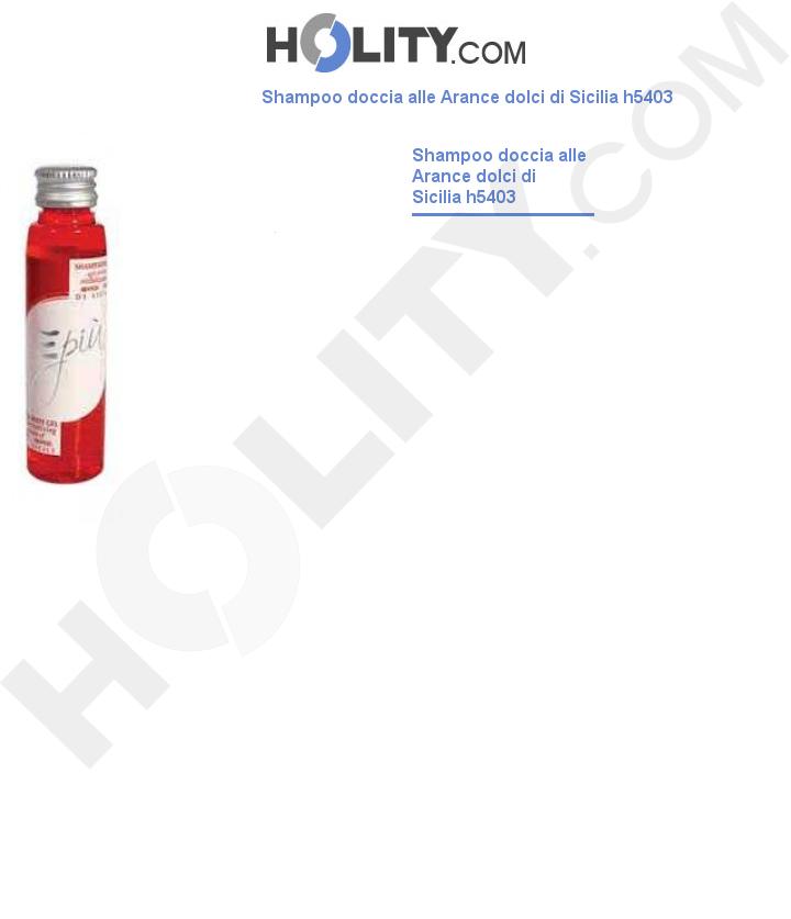 Shampoo doccia alle Arance dolci di Sicilia h5403