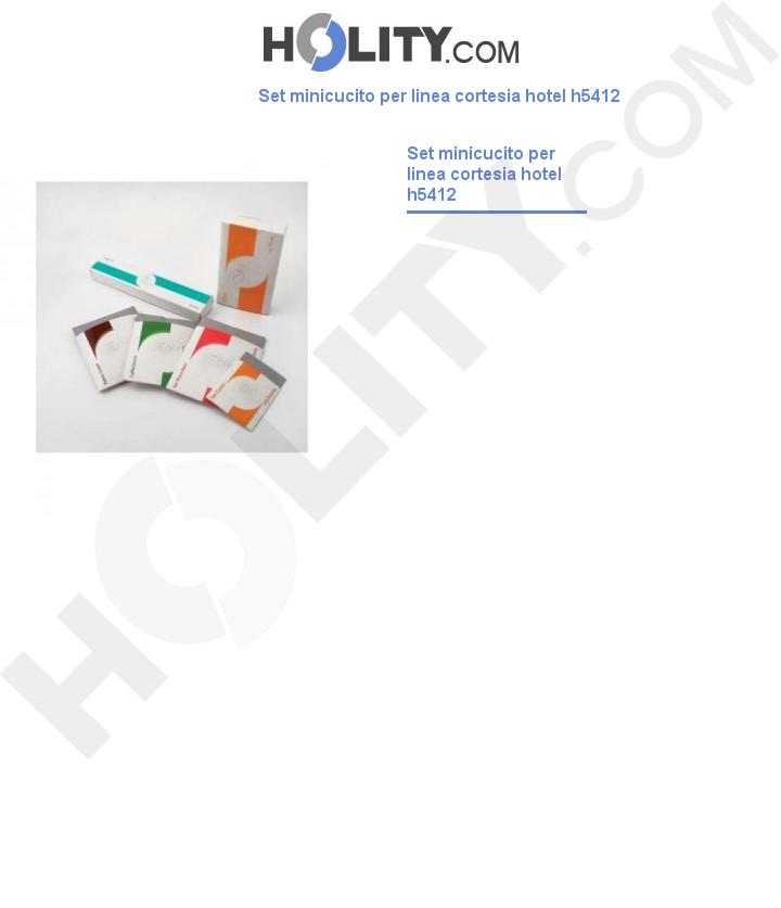 Set minicucito per linea cortesia hotel h5412