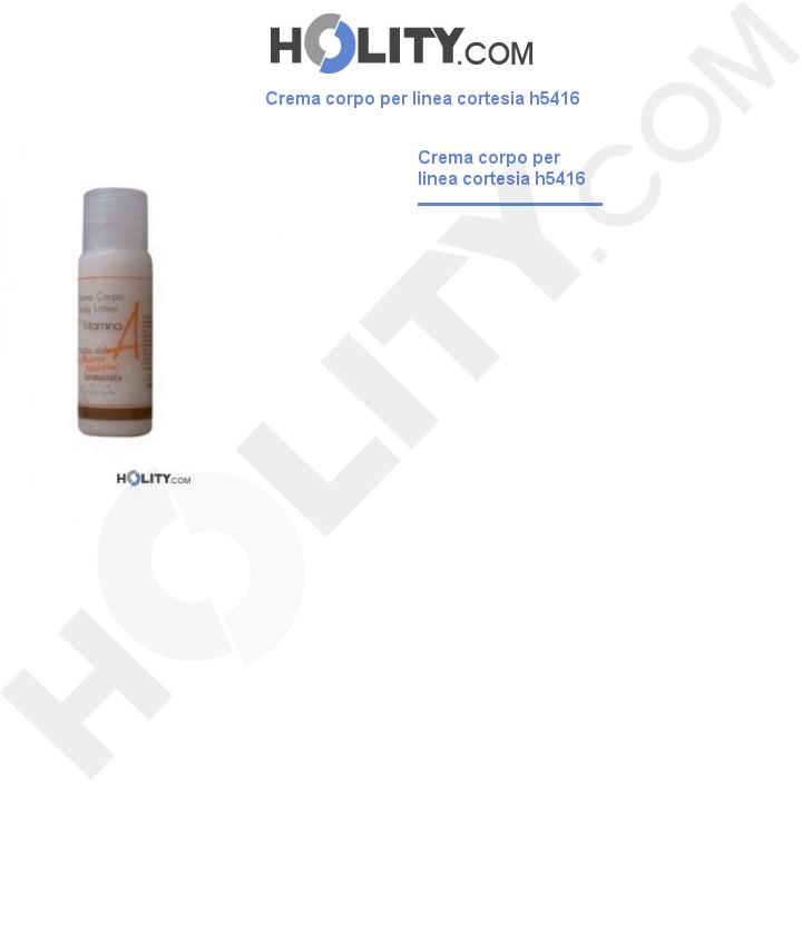 Crema corpo per linea cortesia h5416