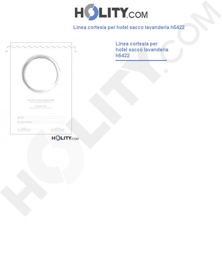 Linea cortesia per hotel sacco lavanderia h5422