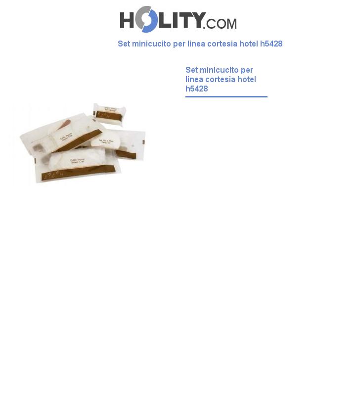 Set minicucito per linea cortesia hotel h5428