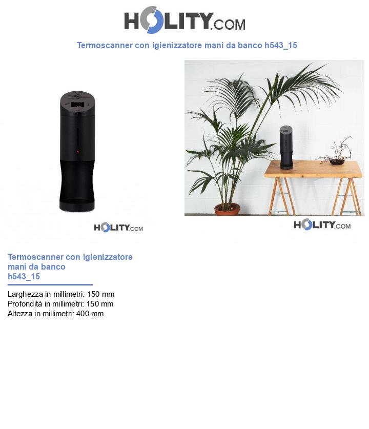 Termoscanner con igienizzatore mani da banco h543_15