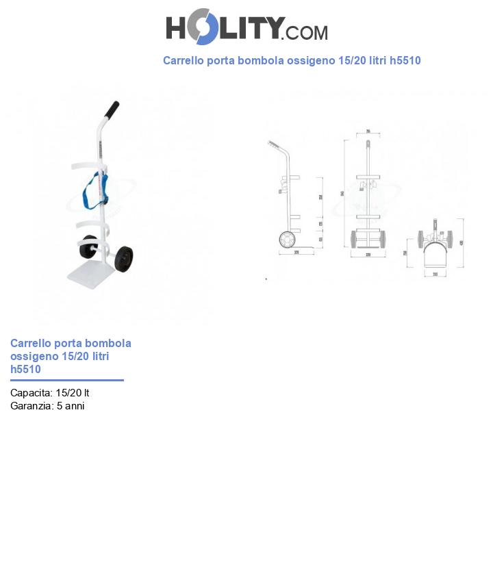 Carrello porta bombola ossigeno 15/20 litri h5510