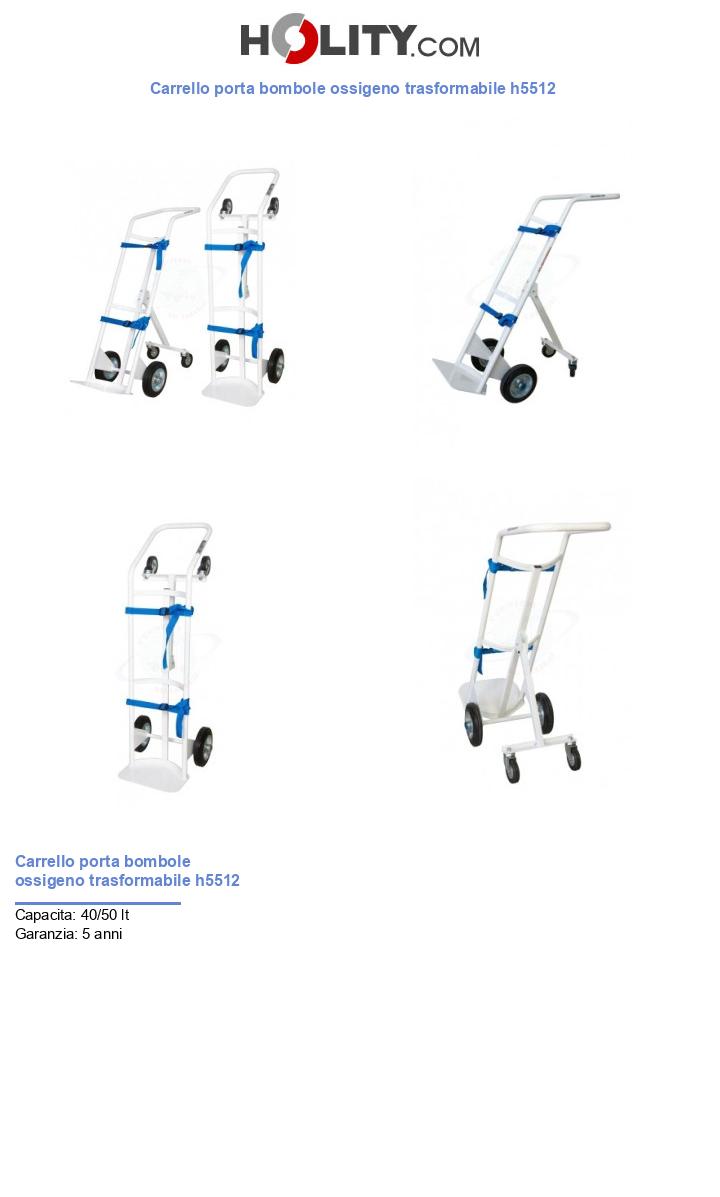 Carrello porta bombole ossigeno trasformabile h5512
