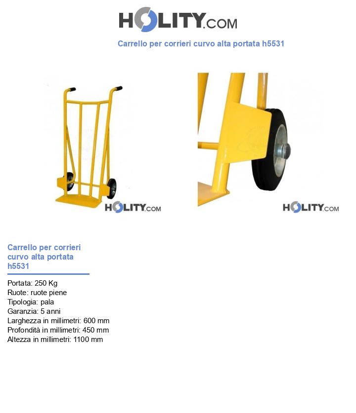 Carrello per corrieri curvo alta portata h5531