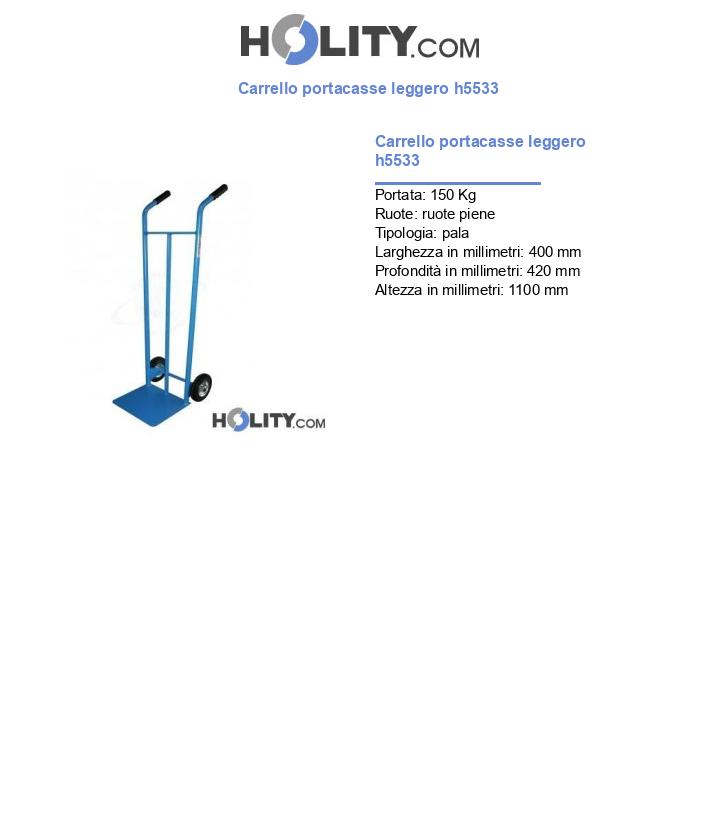 Carrello portacasse leggero h5533