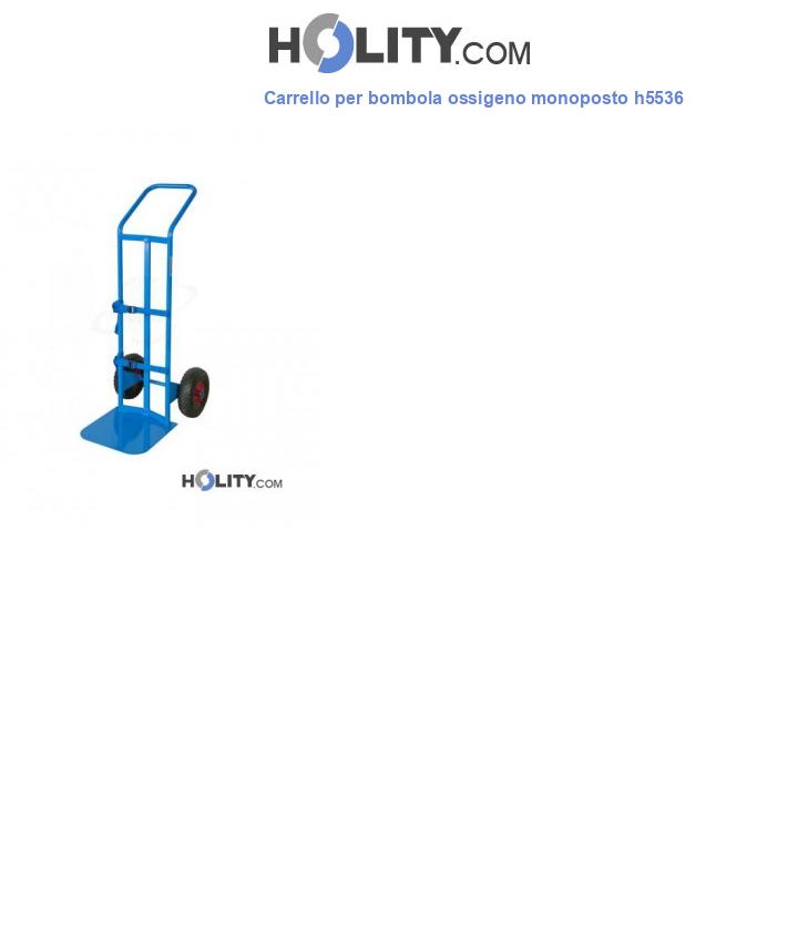 Carrello per bombola ossigeno monoposto h5536