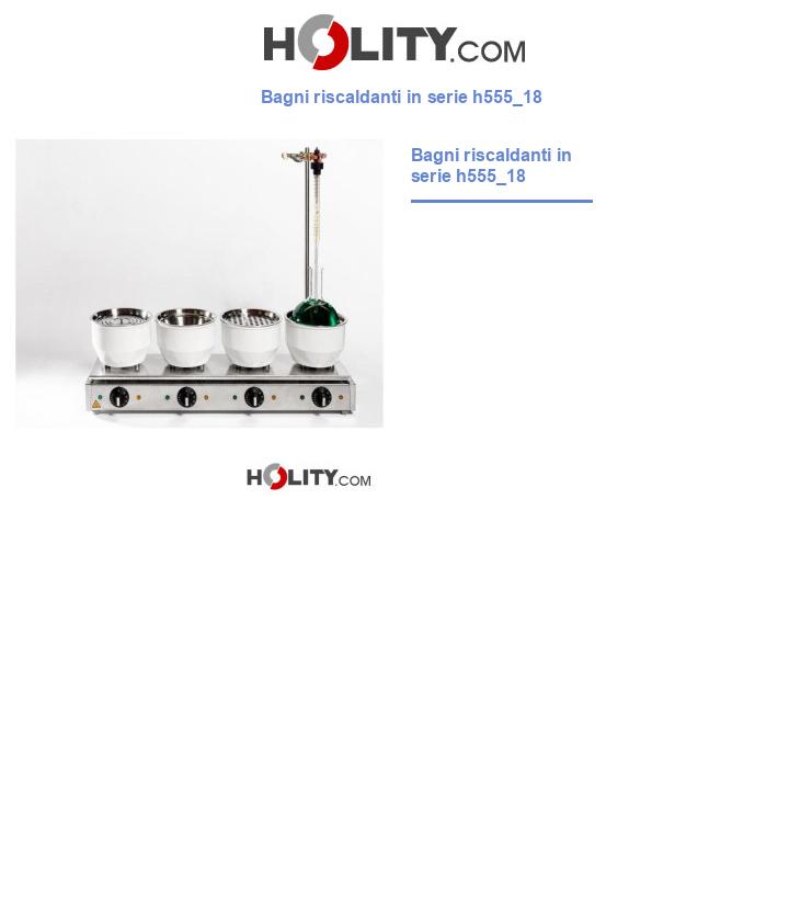 Bagni riscaldanti in serie h555_18