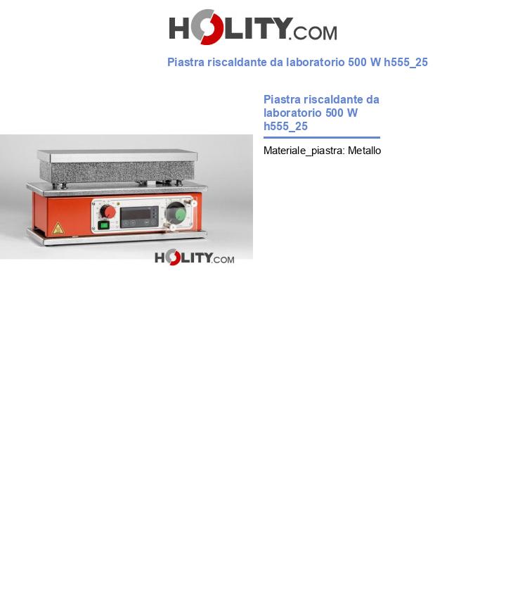 Piastra riscaldante da laboratorio 500 W h555_25