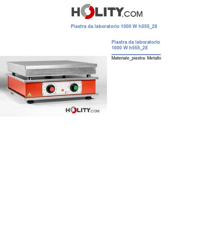 Piastra da laboratorio 1000 W h555_28
