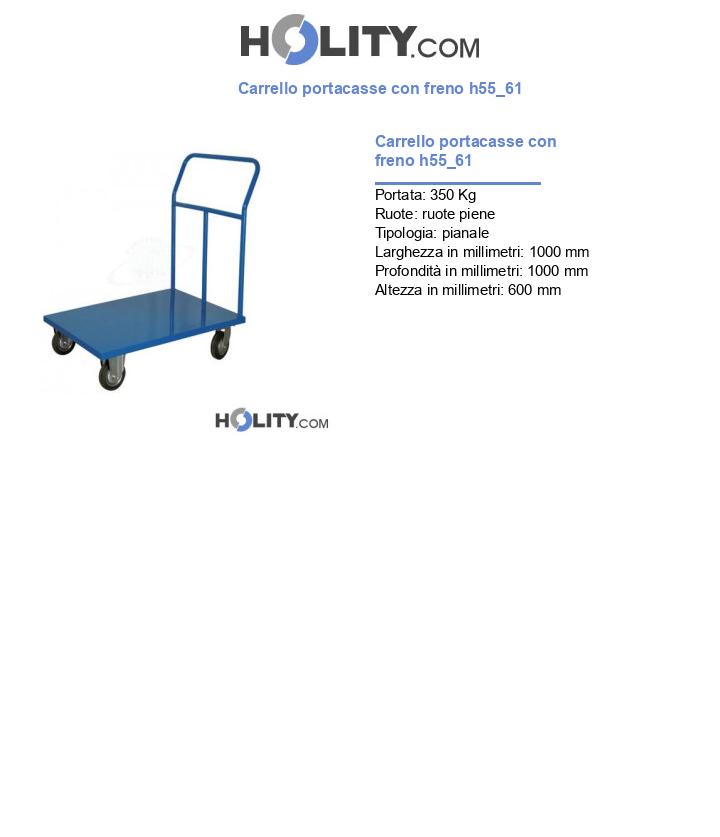 Carrello portacasse con freno h55_61