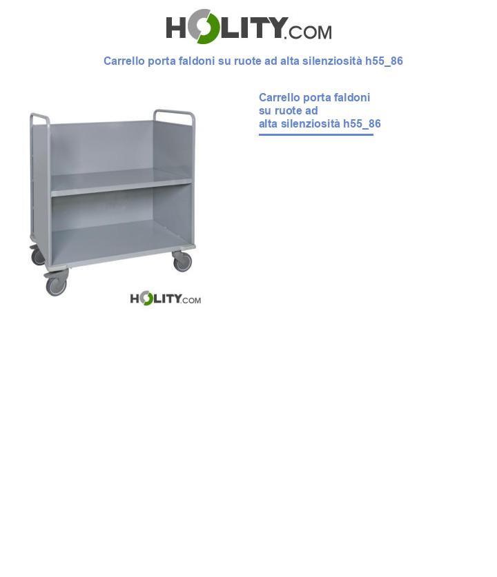 Carrello porta faldoni su ruote ad alta silenziosità h55_86