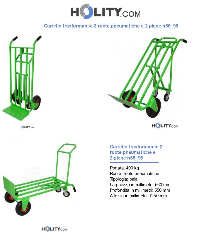 Carrello trasformabile 2 ruote pneumatiche e 2 piene h55_96