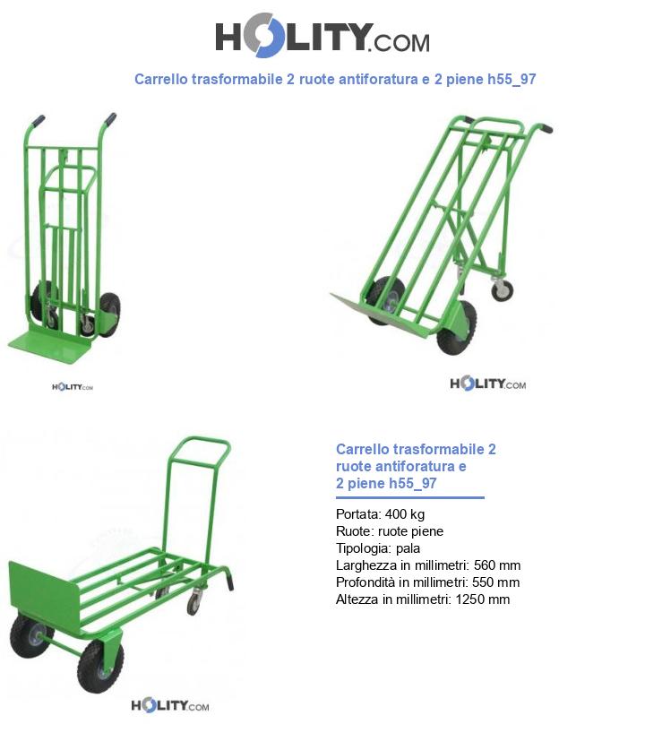 Carrello trasformabile 2 ruote antiforatura e 2 piene h55_97