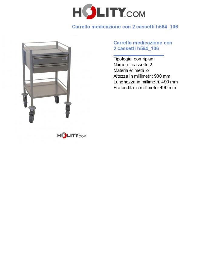 Carrello medicazione con 2 cassetti h564_106