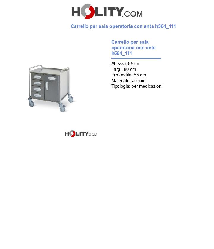 Carrello per sala operatoria con anta h564_111