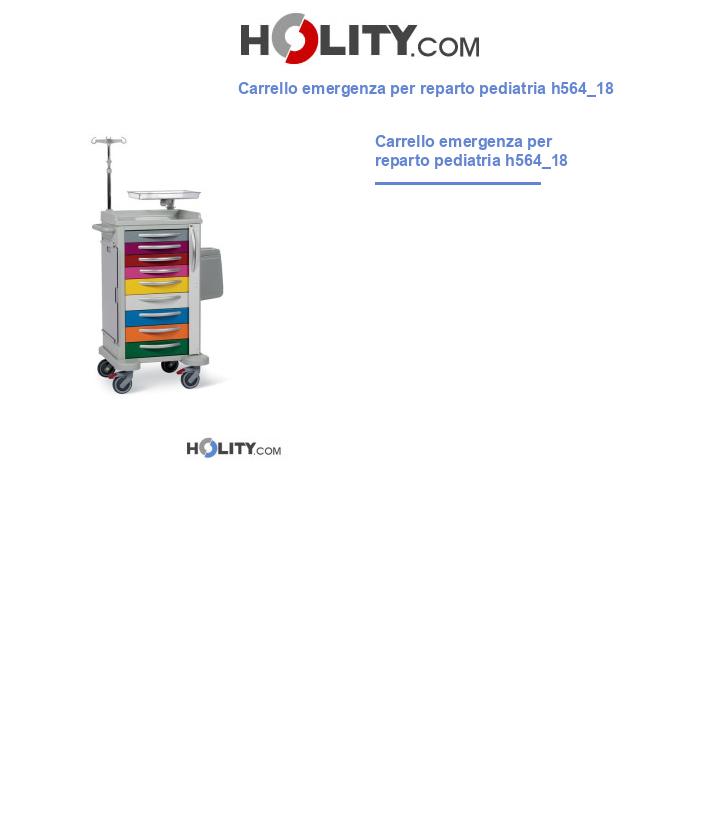 Carrello emergenza per reparto pediatria h564_18