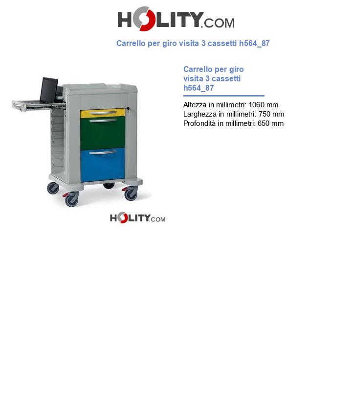 Carrello per giro visita 3 cassetti h564_87