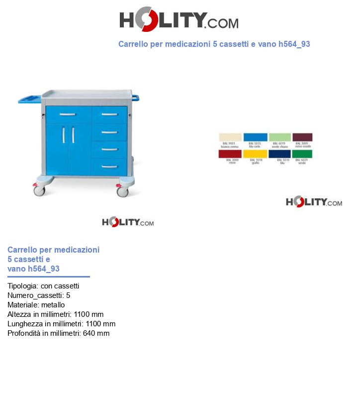 Carrello per medicazioni 5 cassetti e vano h564_93