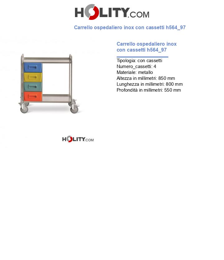 Carrello ospedaliero inox con cassetti h564_97