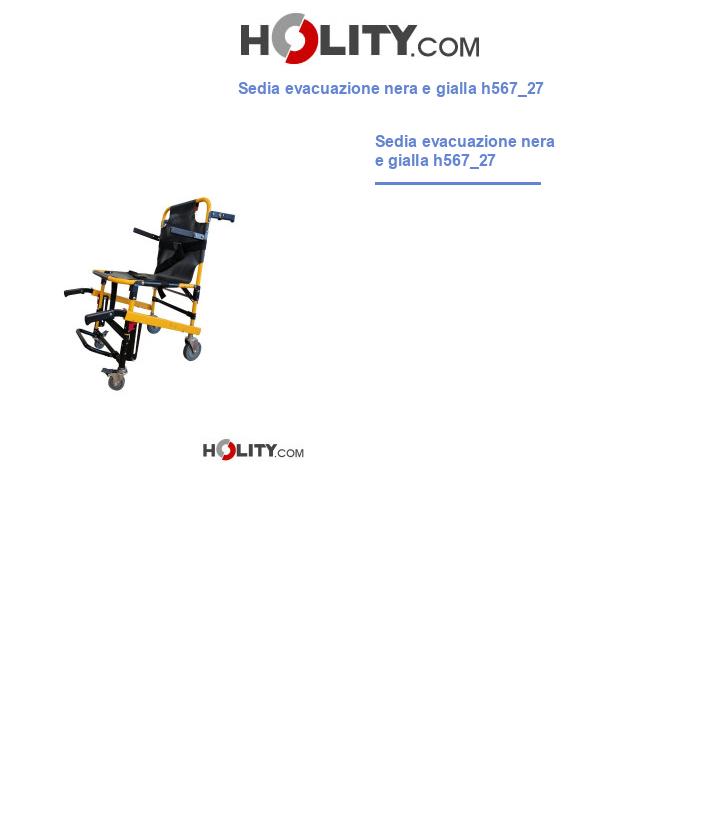 Sedia evacuazione nera e gialla h567_27