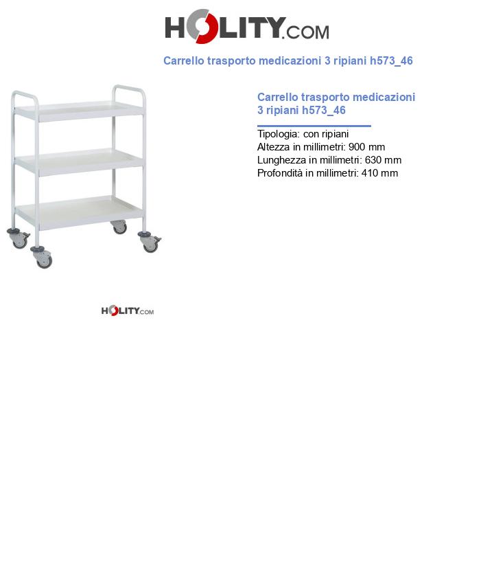Carrello trasporto medicazioni 3 ripiani h573_46