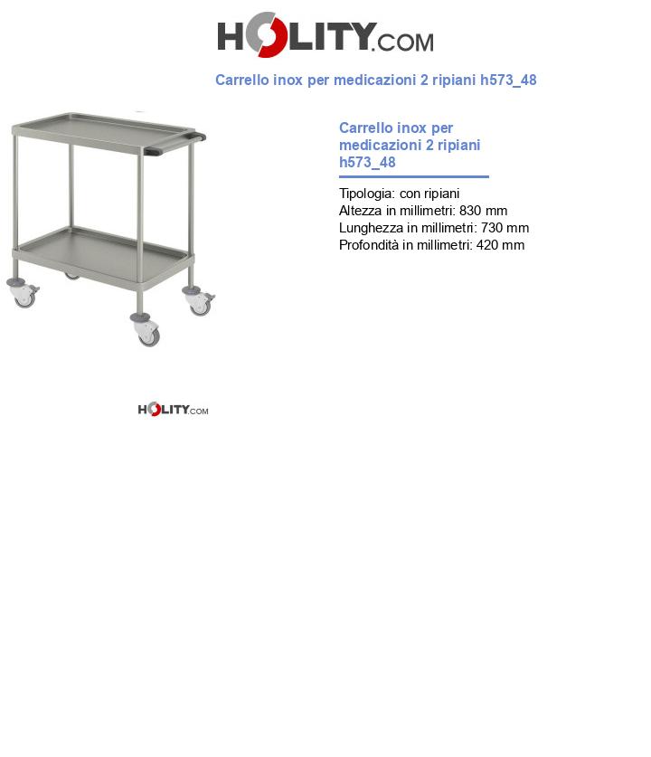 Carrello inox per medicazioni 2 ripiani h573_48