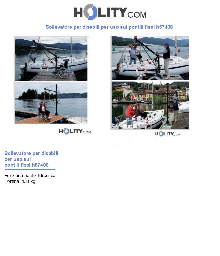 Sollevatore per disabili per uso sui pontili fissi h57408