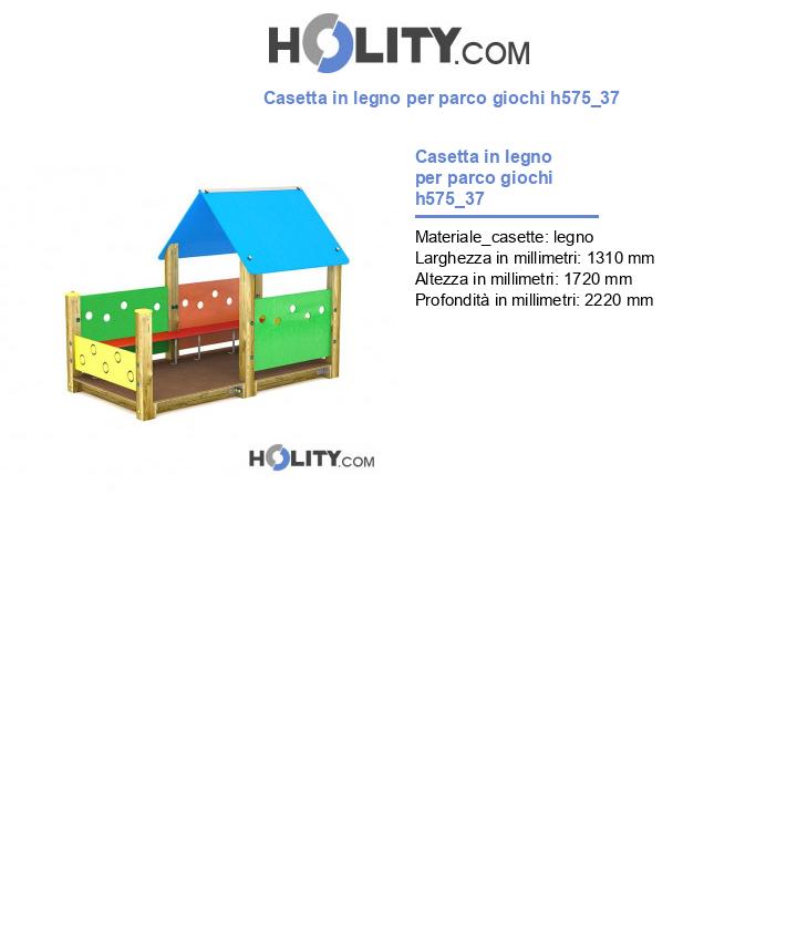 Casetta in legno per parco giochi h575_37
