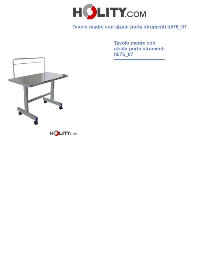 Tavolo madre con alzata porta strumenti h576_07