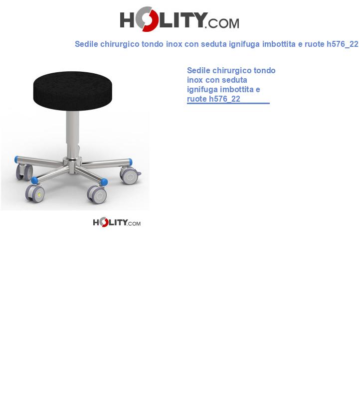 Sedile chirurgico tondo inox con seduta ignifuga imbottita e ruote h576_22
