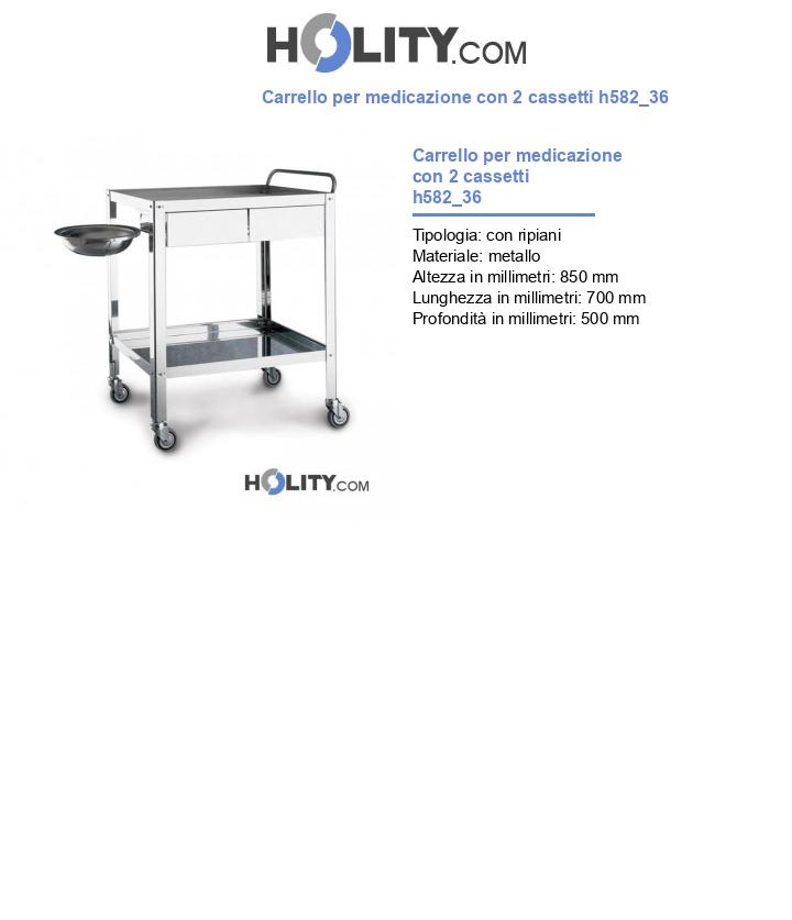 Carrello per medicazione con 2 cassetti h582_36