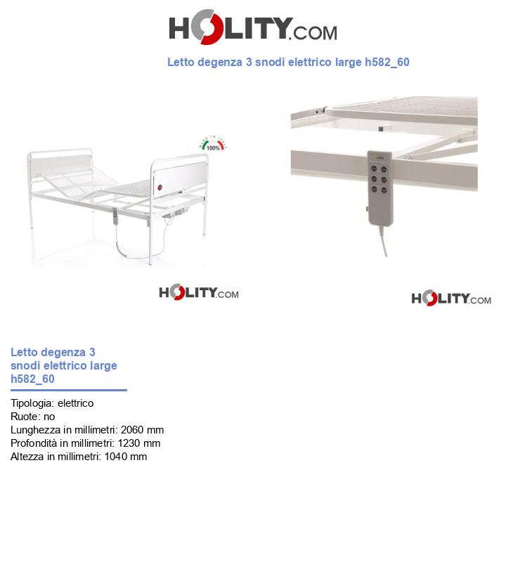 Letto degenza 3 snodi elettrico large h582_60