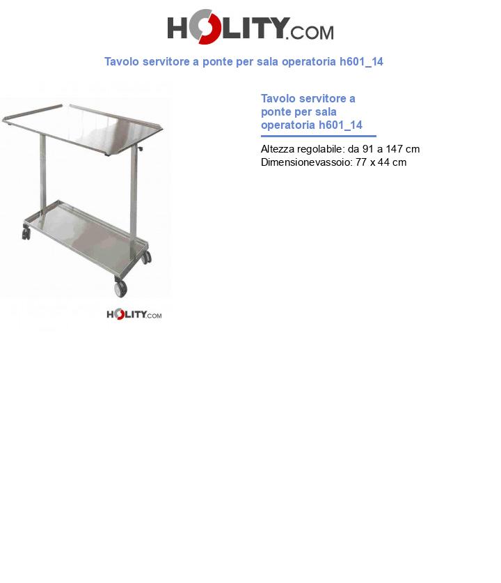 Tavolo servitore a ponte per sala operatoria h601_14
