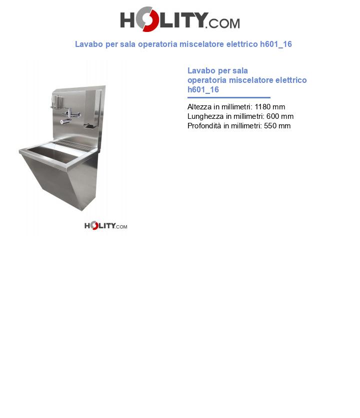 Lavabo per sala operatoria miscelatore elettrico h601_16