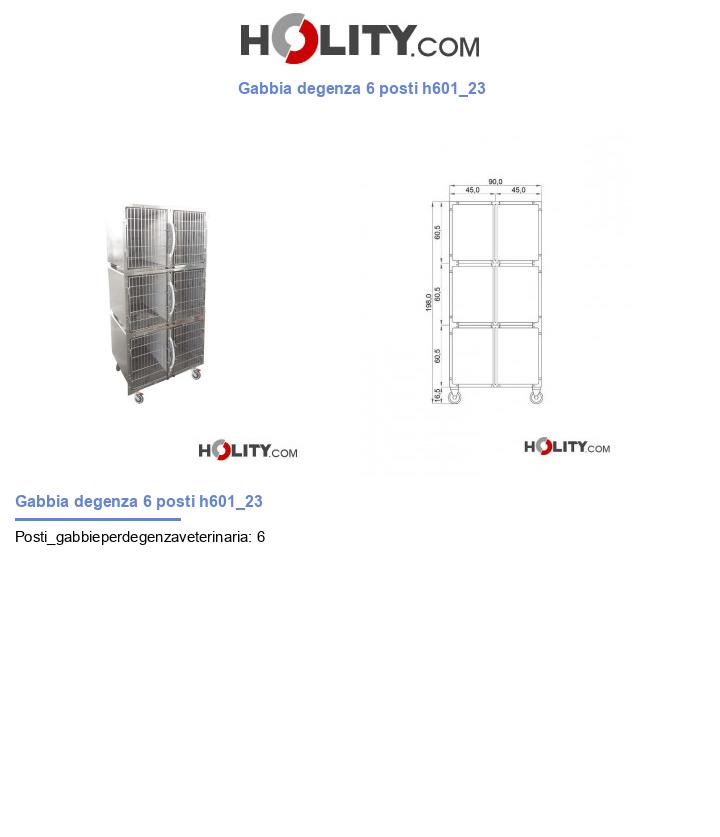 Gabbia degenza 6 posti h601_23