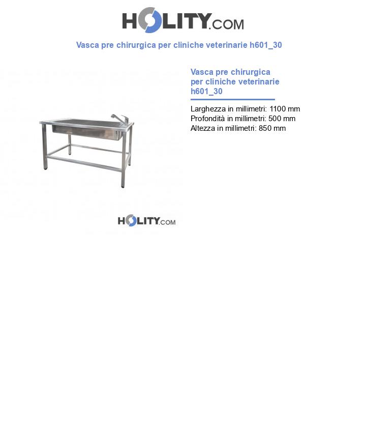 Vasca pre chirurgica per cliniche veterinarie h601_30