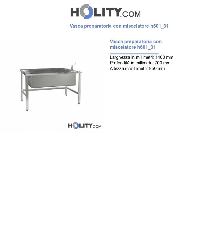 Vasca preparatoria con miscelatore h601_31