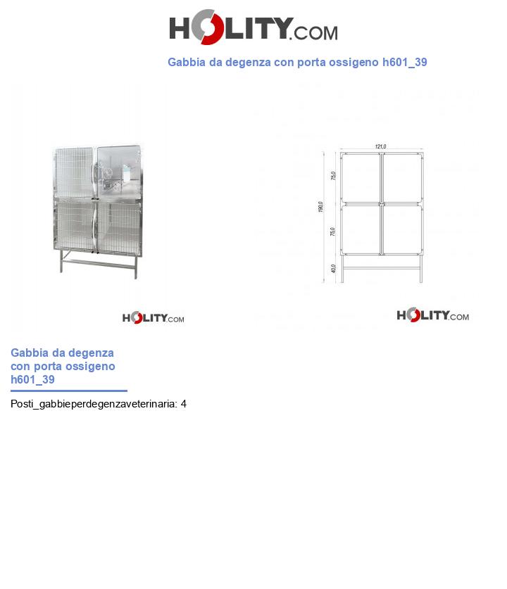 Gabbia da degenza con porta ossigeno h601_39
