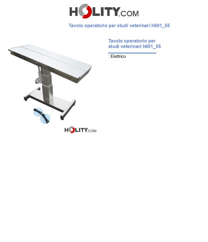 Tavolo operatorio per studi veterinari h601_55