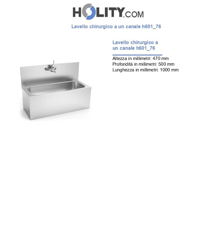 Lavello chirurgico a un canale h601_76