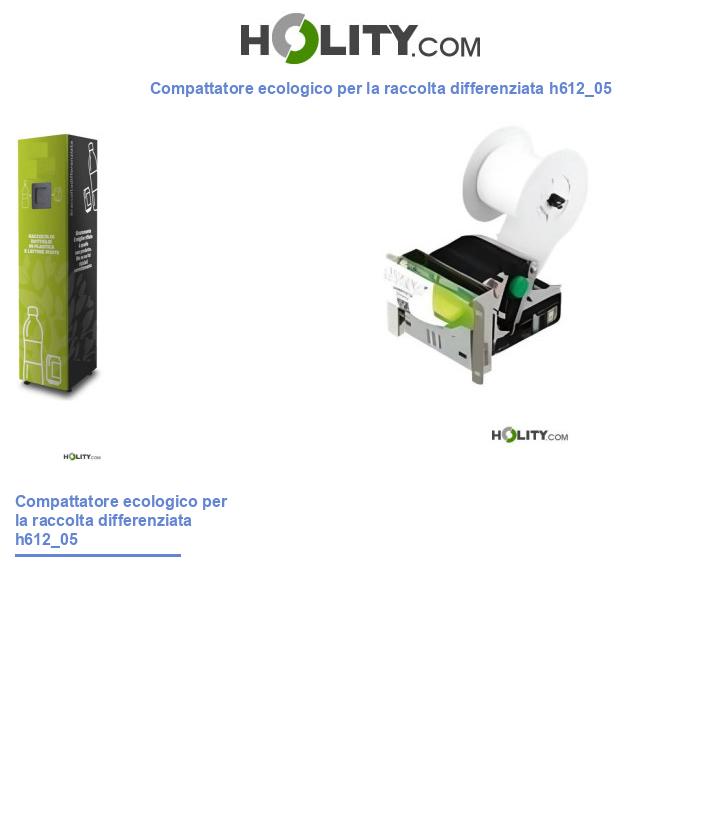 Compattatore ecologico per la raccolta differenziata h612_05