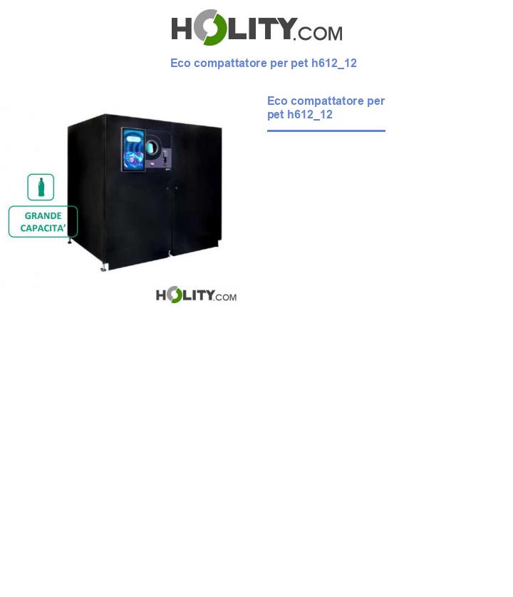 Eco compattatore per pet h612_12