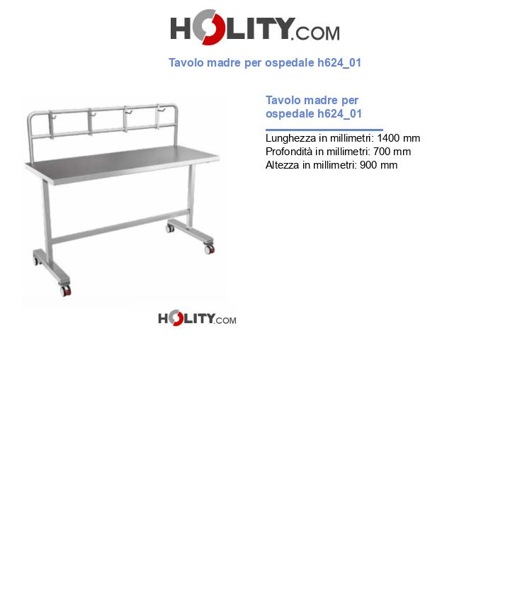 Tavolo madre per ospedale h624_01