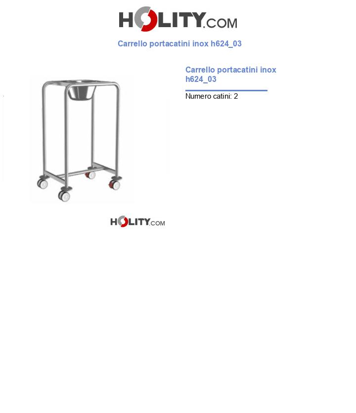 Carrello portacatini inox h624_03