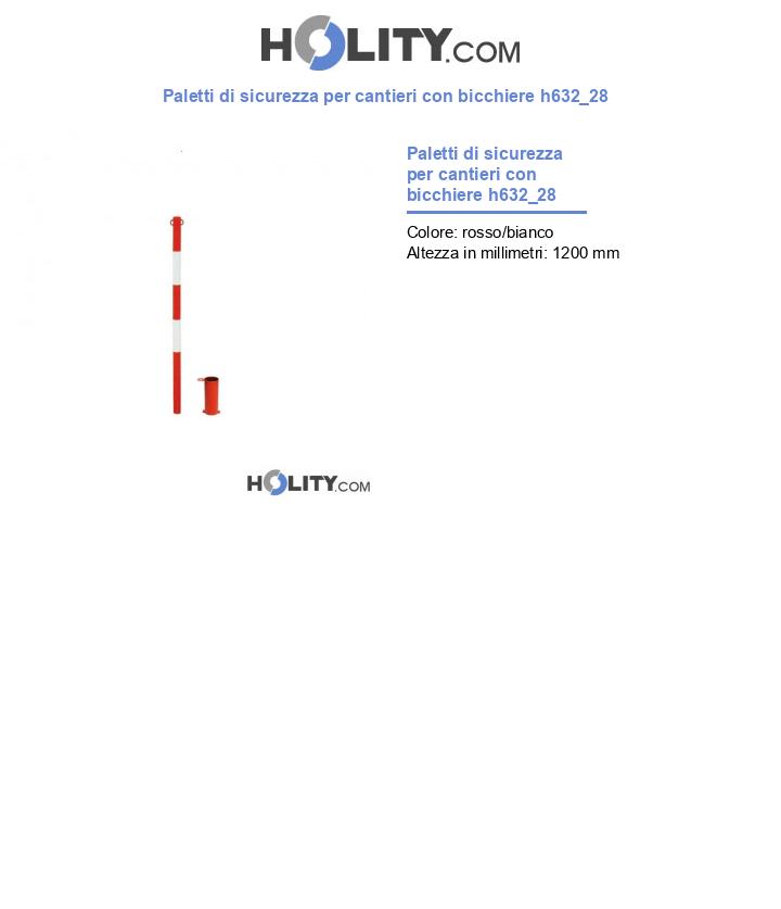 Paletti di sicurezza per cantieri con bicchiere h632_28