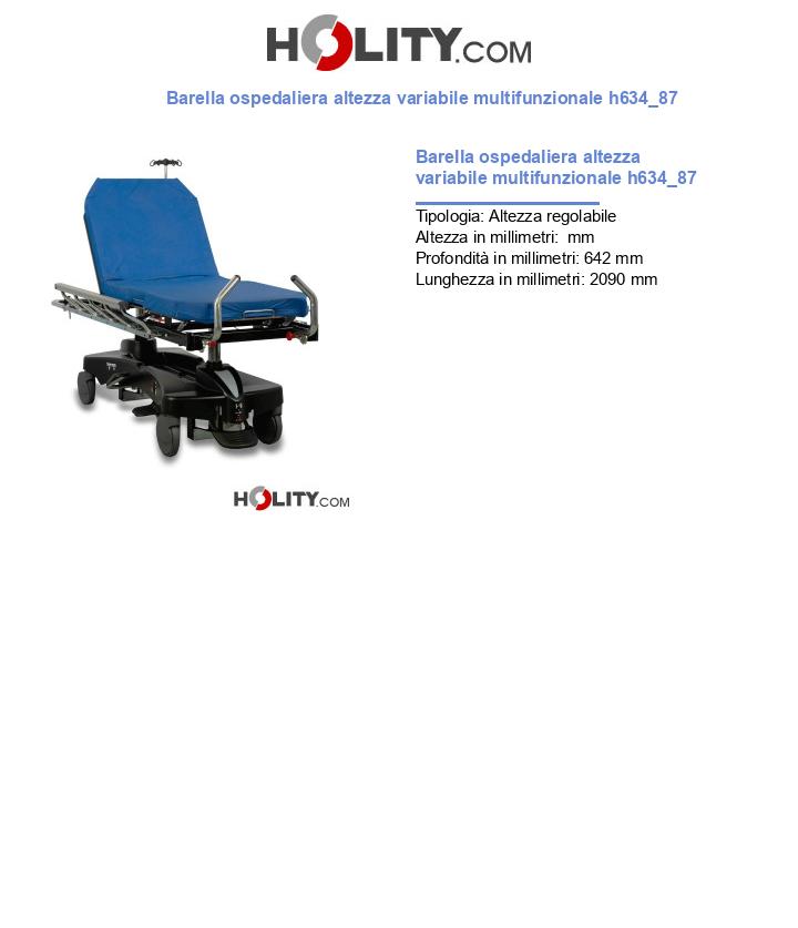 Barella ospedaliera altezza variabile multifunzionale h634_87